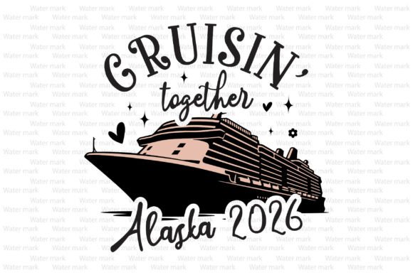 Cruisin Together Alaska 2026 Anchor SVG for T-Shirt Designs