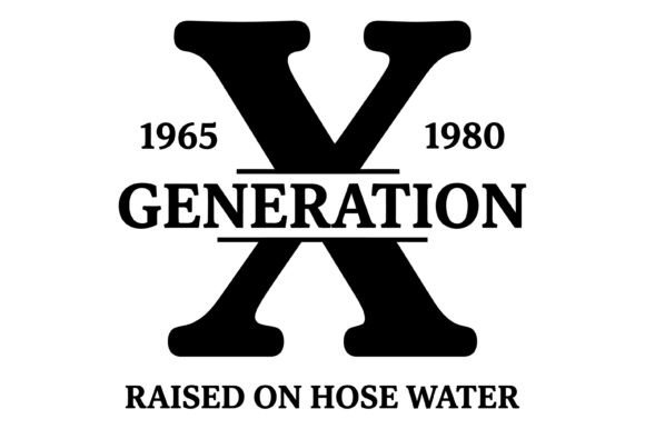 Gen X Raised on Hose Water SVG for T-Shirt Designs